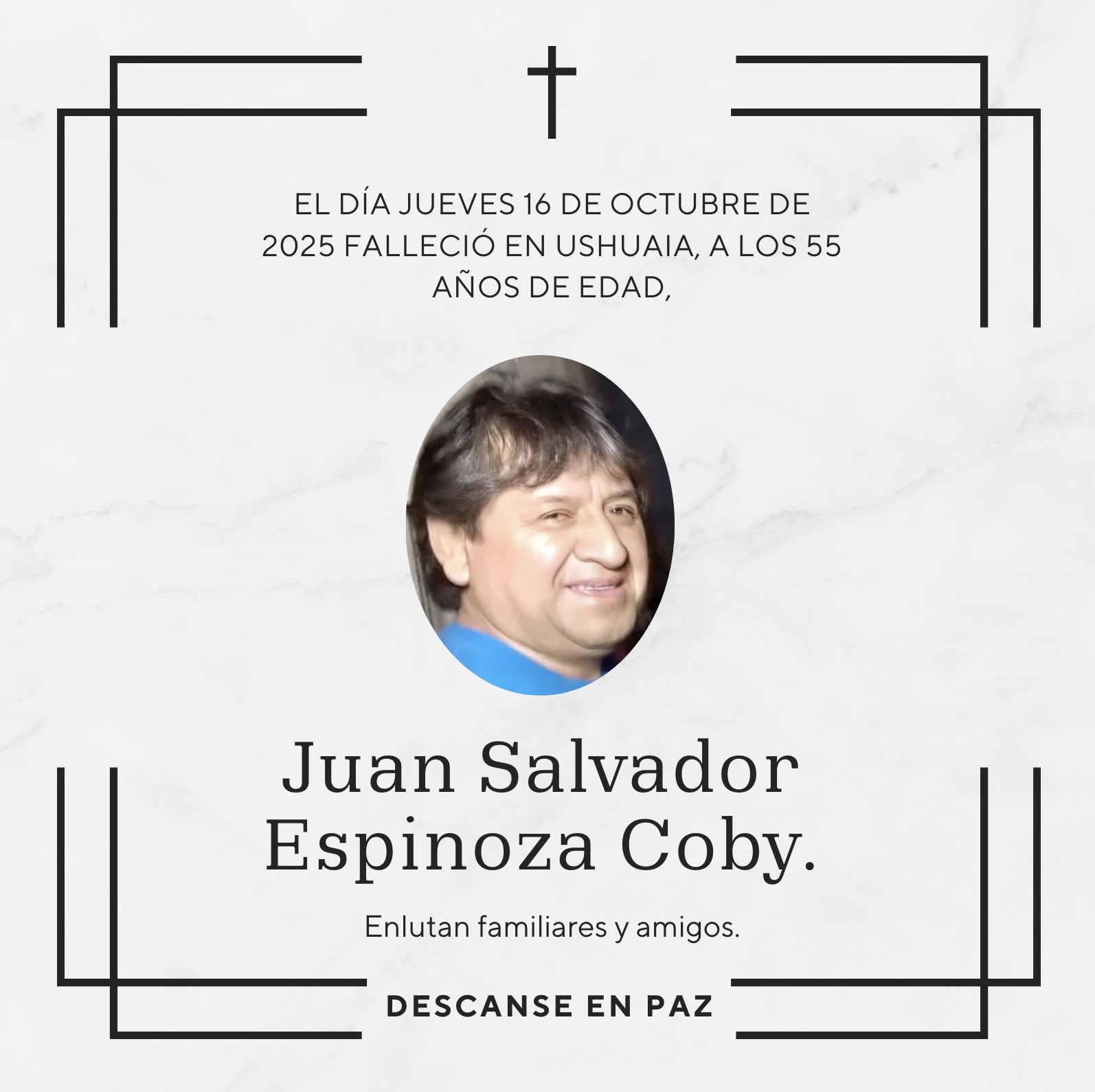 Fallecimiento | Juan Salvador Espinoza Coby.